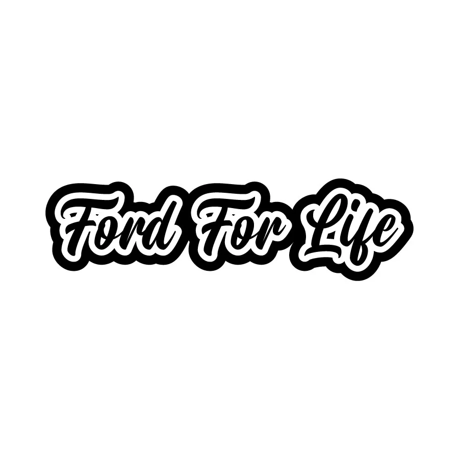 Ford For Life Sticker