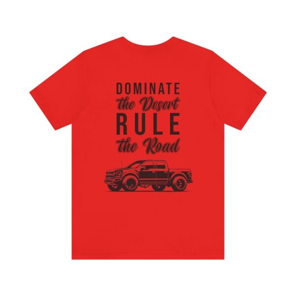 Ford Ranger Raptor Unisex Tee - Dominate the Desert Design - Image 17