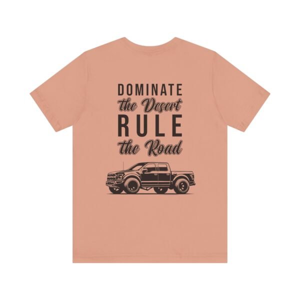 Ford Ranger Raptor Unisex Tee - Dominate the Desert Design - Image 29