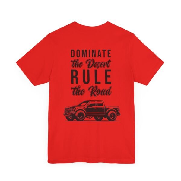 Ford Ranger Raptor Unisex Tee - Dominate the Desert Design - Image 19