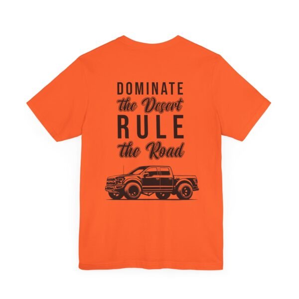 Ford Ranger Raptor Unisex Tee - Dominate the Desert Design - Image 15