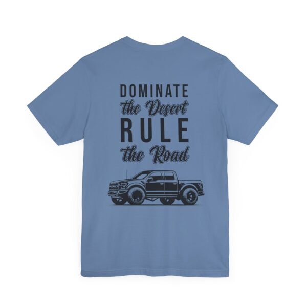 Ford Ranger Raptor Unisex Tee - Dominate the Desert Design - Image 63