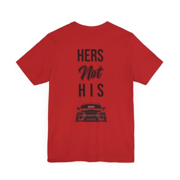 Unisex Tee Her's Not His Focus RS Design by Ford Fam - Image 55