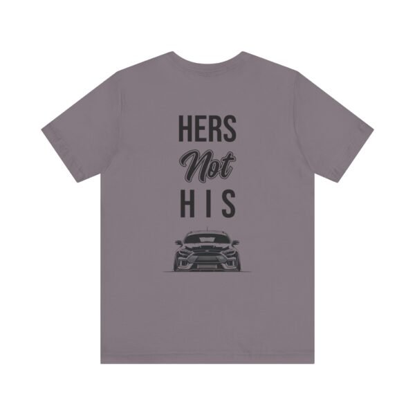 Unisex Tee Her's Not His Focus RS Design by Ford Fam - Image 49