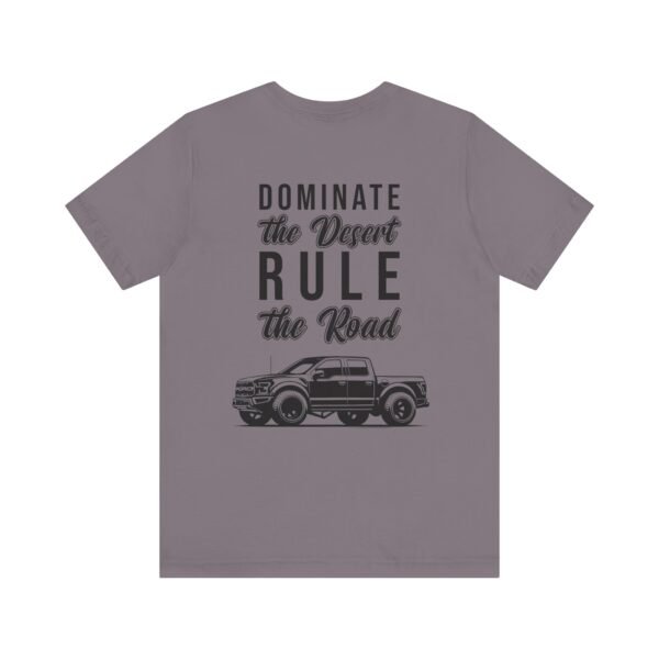 Ford Ranger Raptor Unisex Tee - Dominate the Desert Design - Image 49