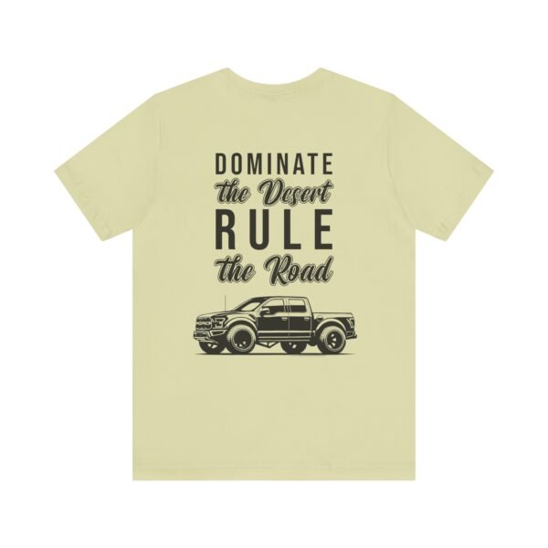 Ford Ranger Raptor Unisex Tee - Dominate the Desert Design - Image 41